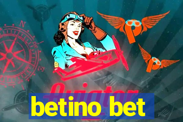 betino bet